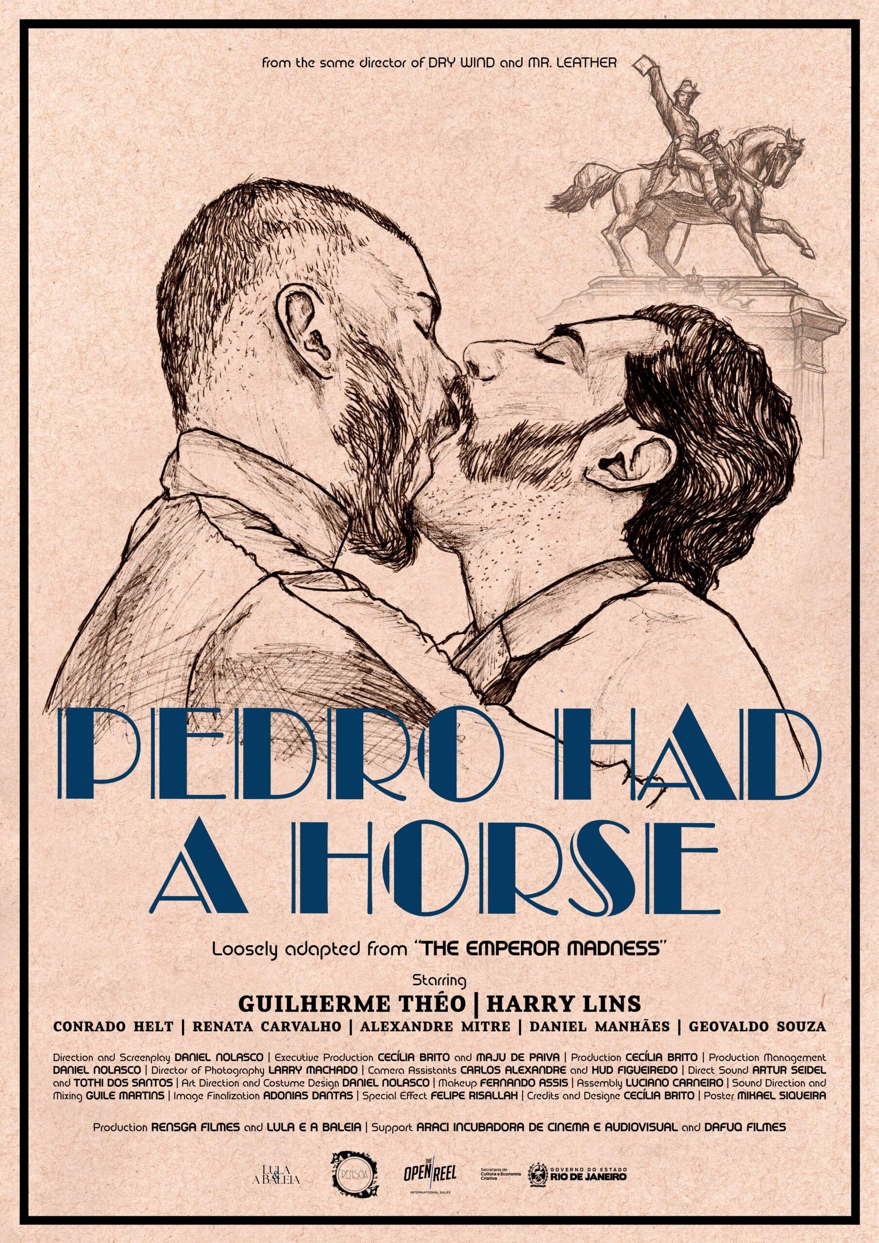 Pedro Had a Horse poster