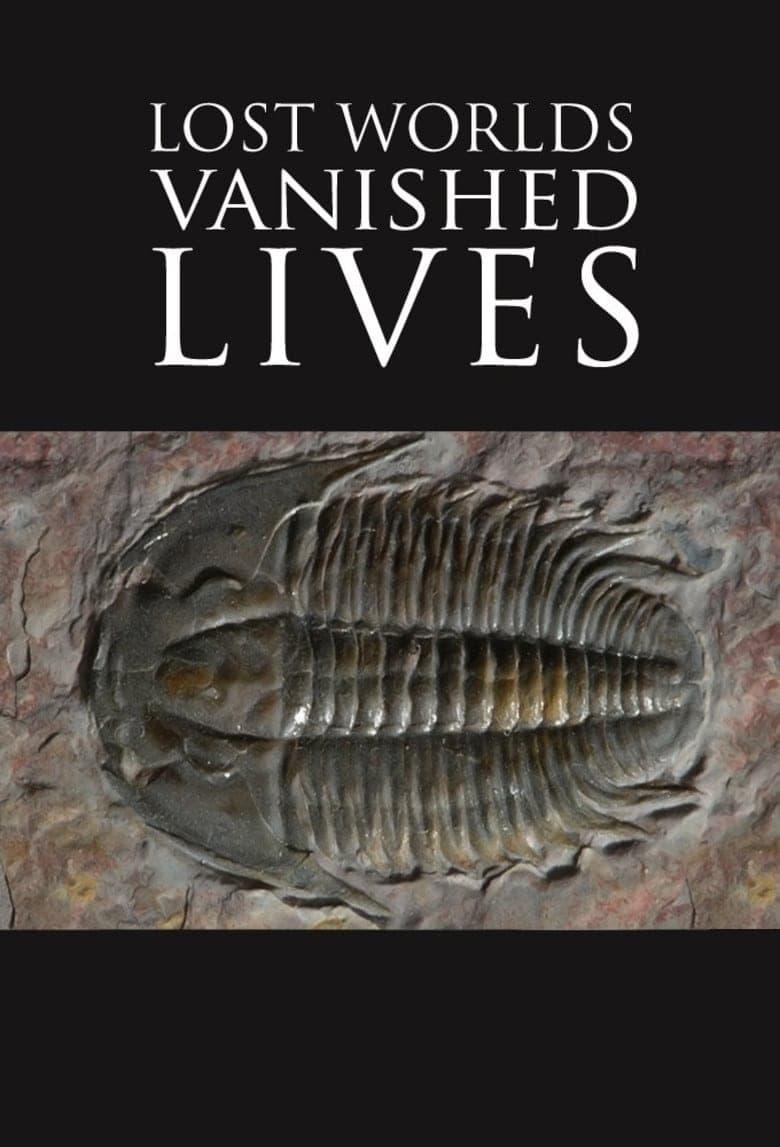 Lost Worlds, Vanished Lives poster