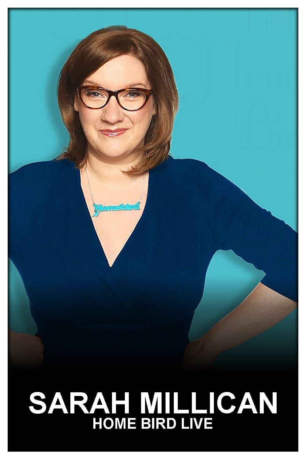 Sarah Millican: Home Bird Live poster