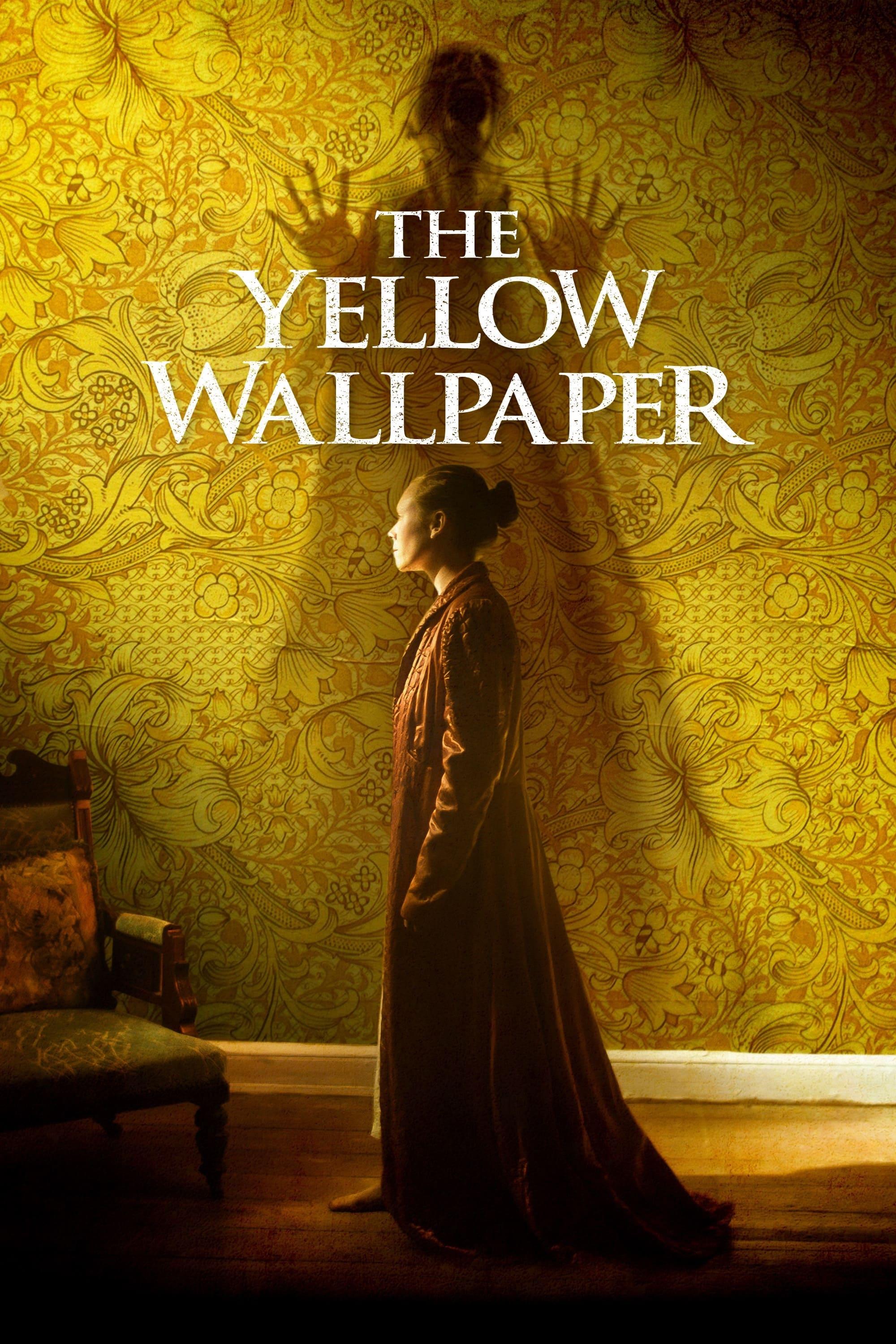 The Yellow Wallpaper poster