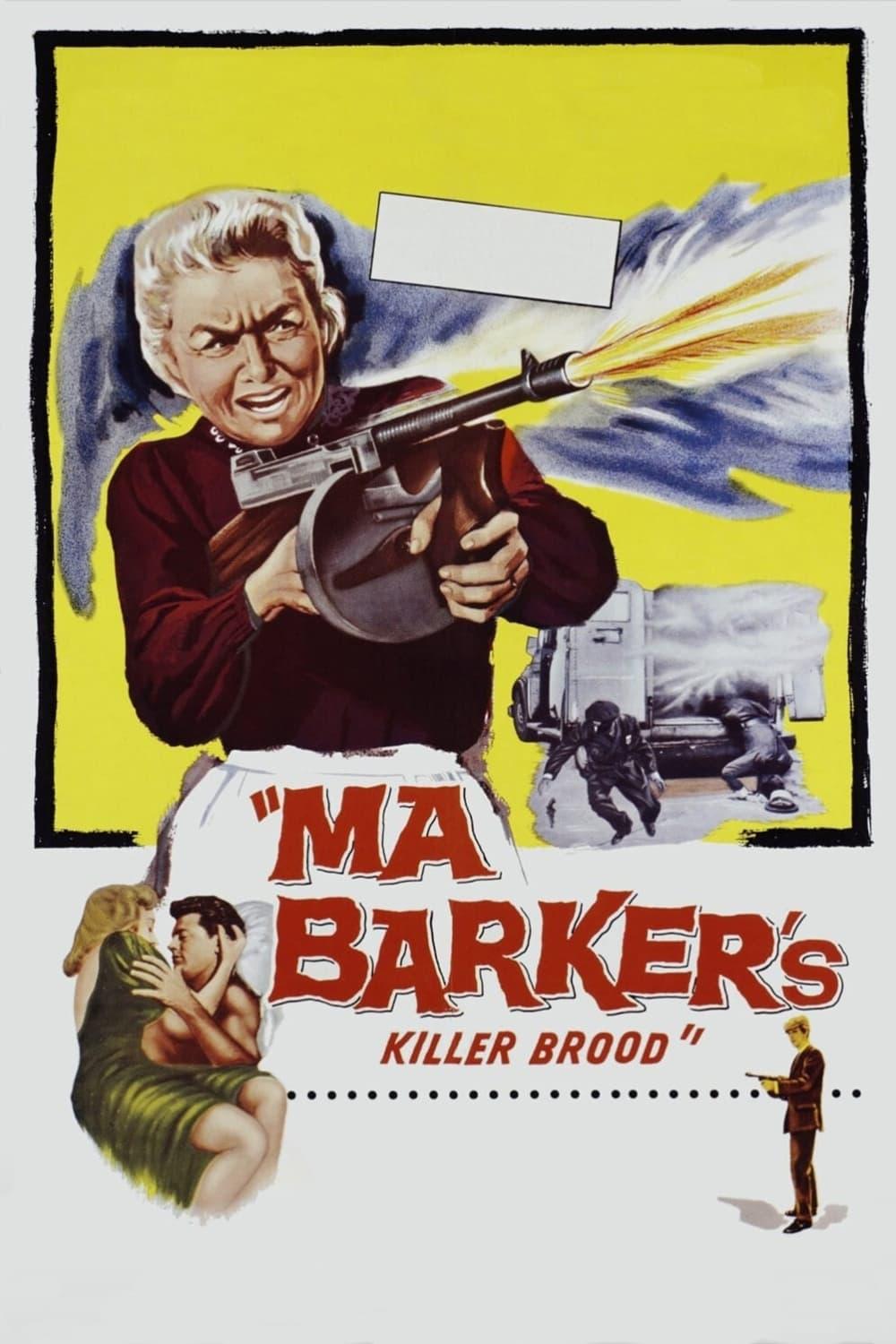 Ma Barker's Killer Brood poster