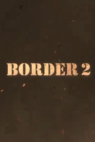 Border 2 poster