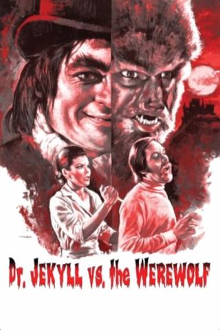 Dr. Jekyll vs. the Werewolf poster