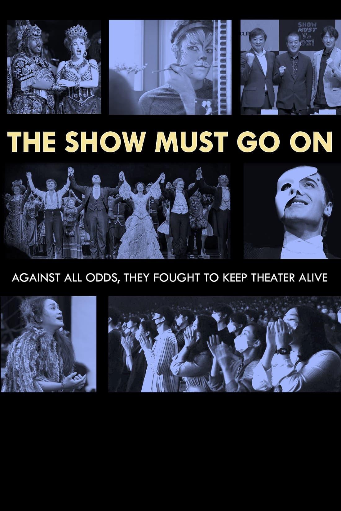 The Show Must Go On poster