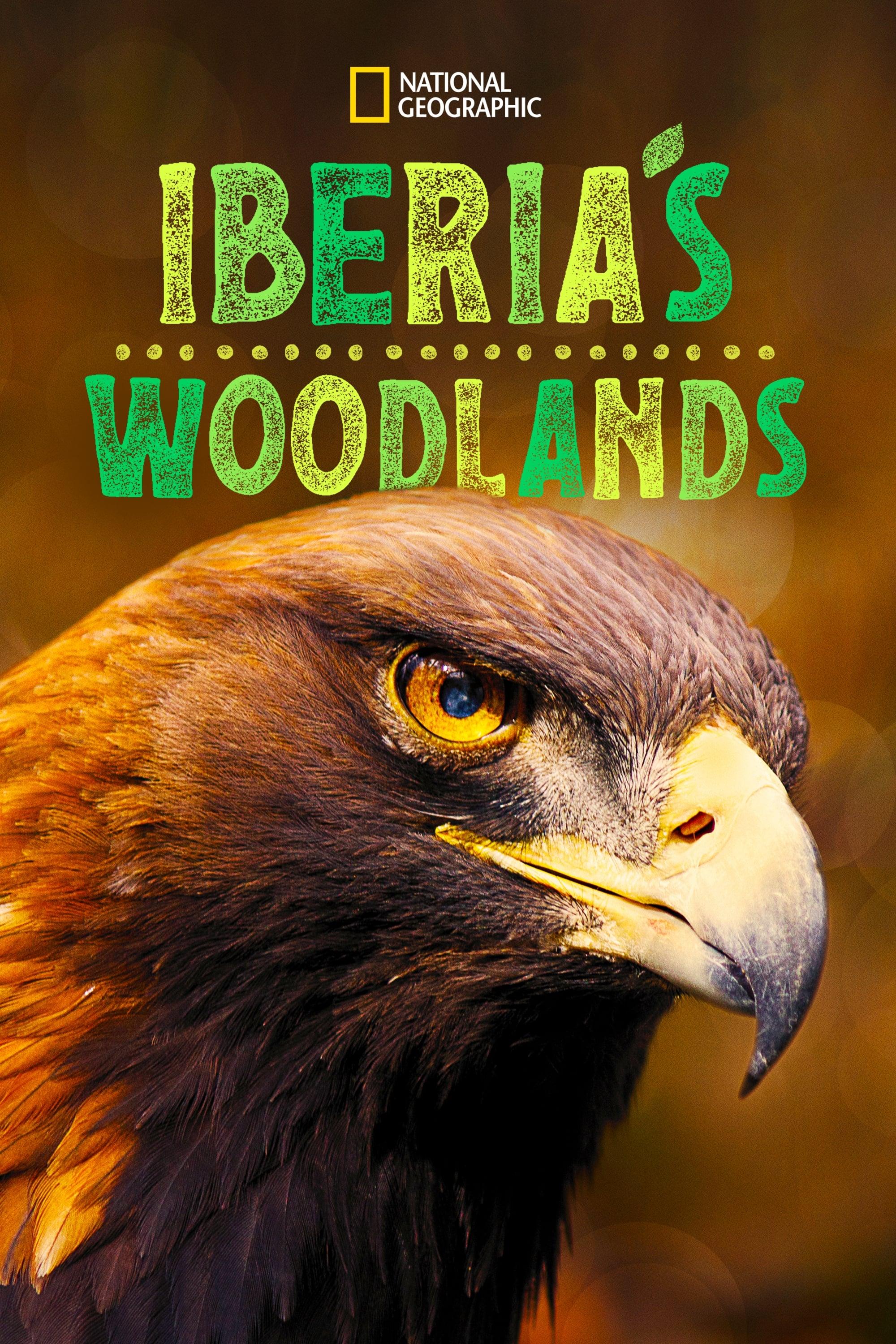 Iberia's Woodlands: Life on the Edge poster