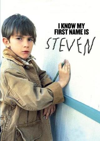 I Know My First Name Is Steven poster