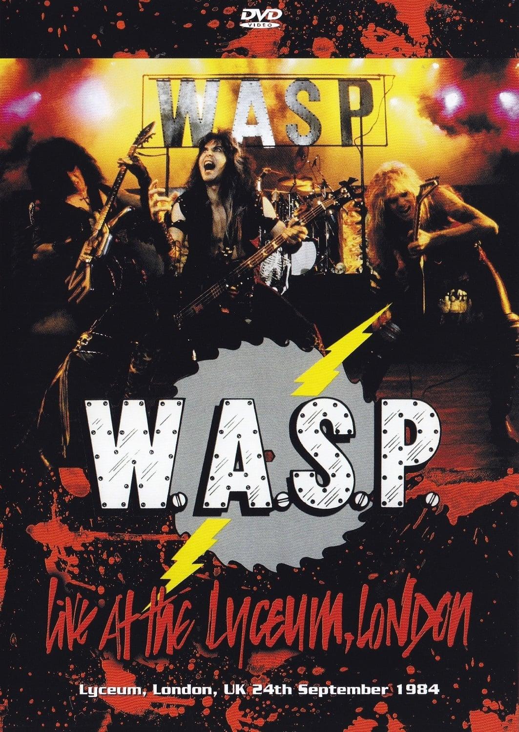 W.A.S.P. | Live at the Lyceum, London poster