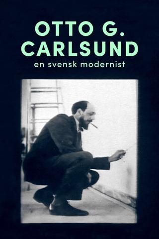 Otto G. Carlsund - en svensk modernist poster