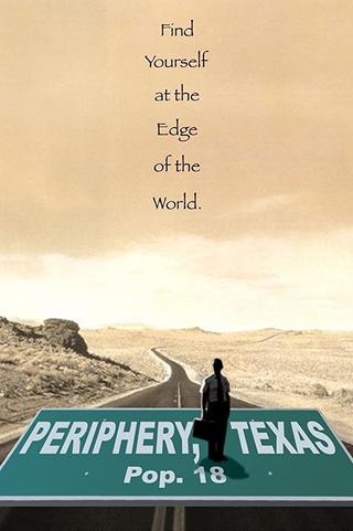 Periphery, Texas poster