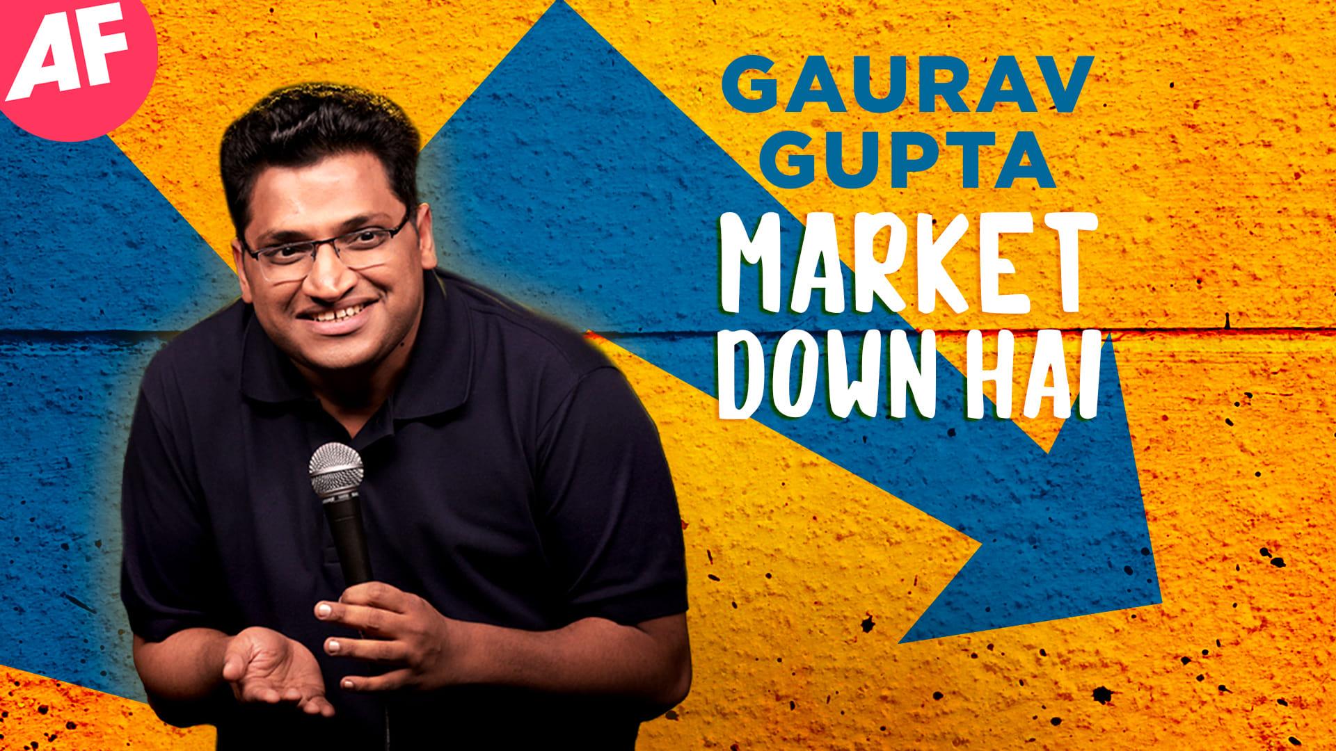 Gaurav Gupta: Market Down Hai backdrop