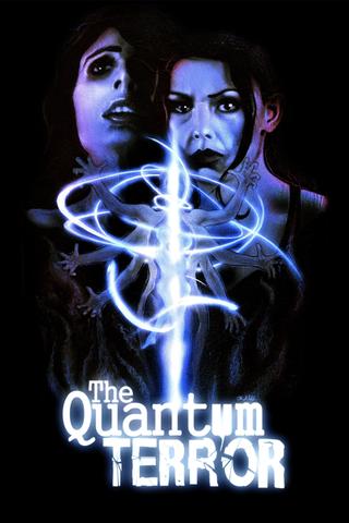 The Quantum Terror poster