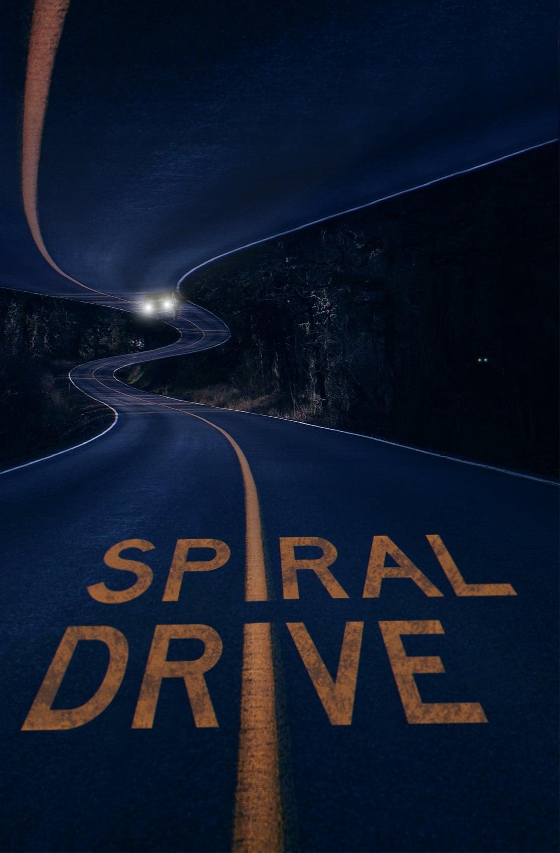 Spiral Drive poster