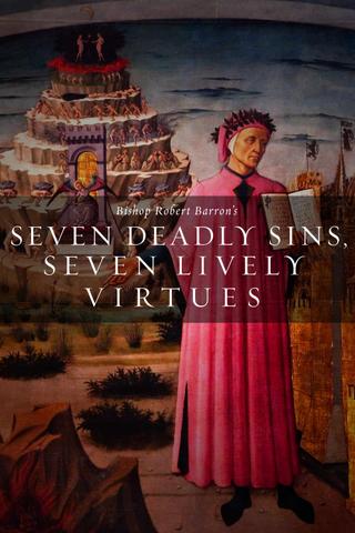 Seven Deadly Sins Seven Lively Virtues poster