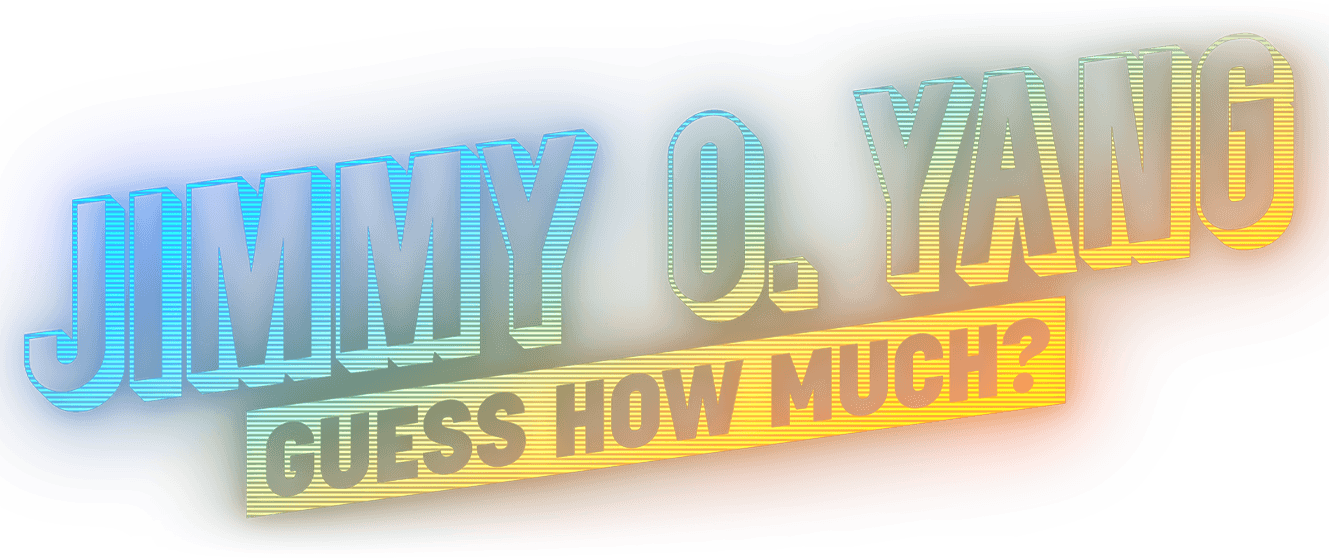 Jimmy O. Yang: Guess How Much? logo