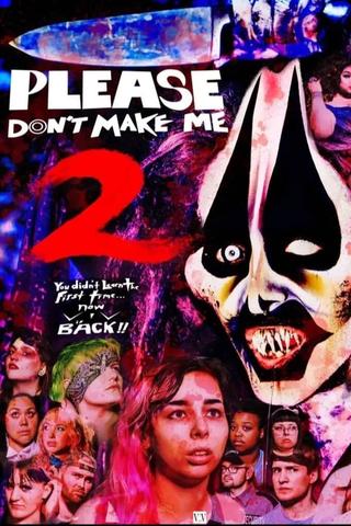 Please Don't Make Me 2 poster