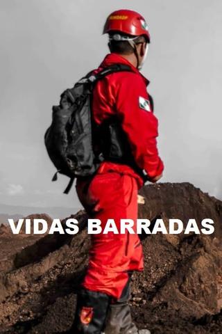 Vidas Barradas poster