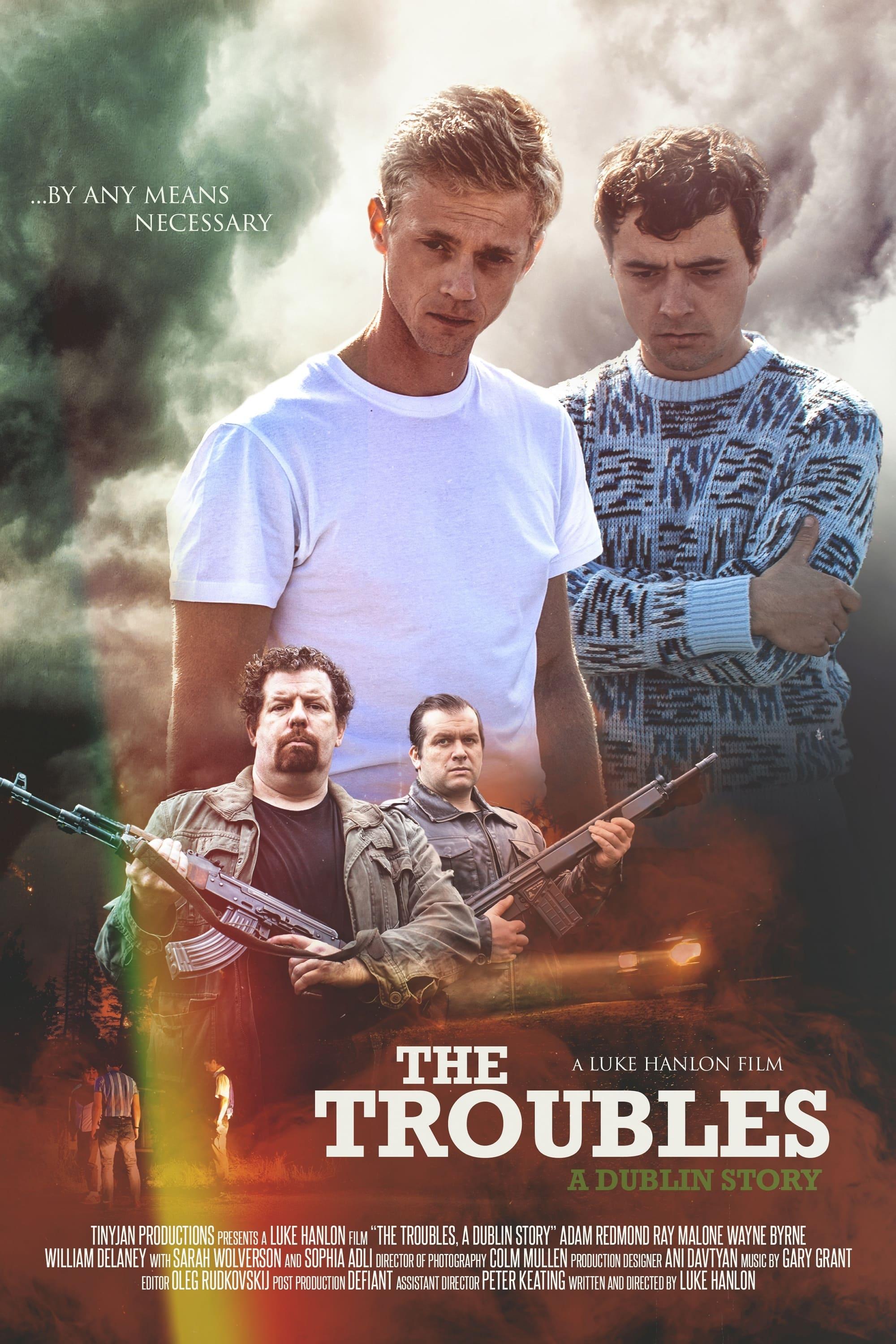The Troubles: A Dublin Story poster