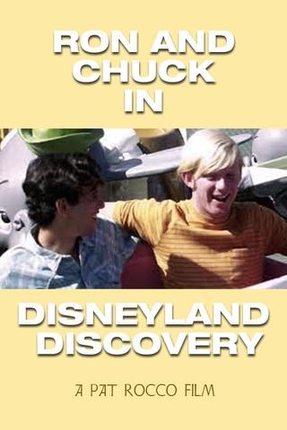 Ron and Chuck in Disneyland Discovery poster