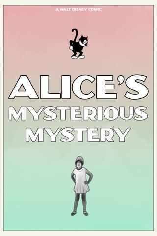 Alice's Mysterious Mystery poster