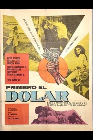 Primero el dólar poster
