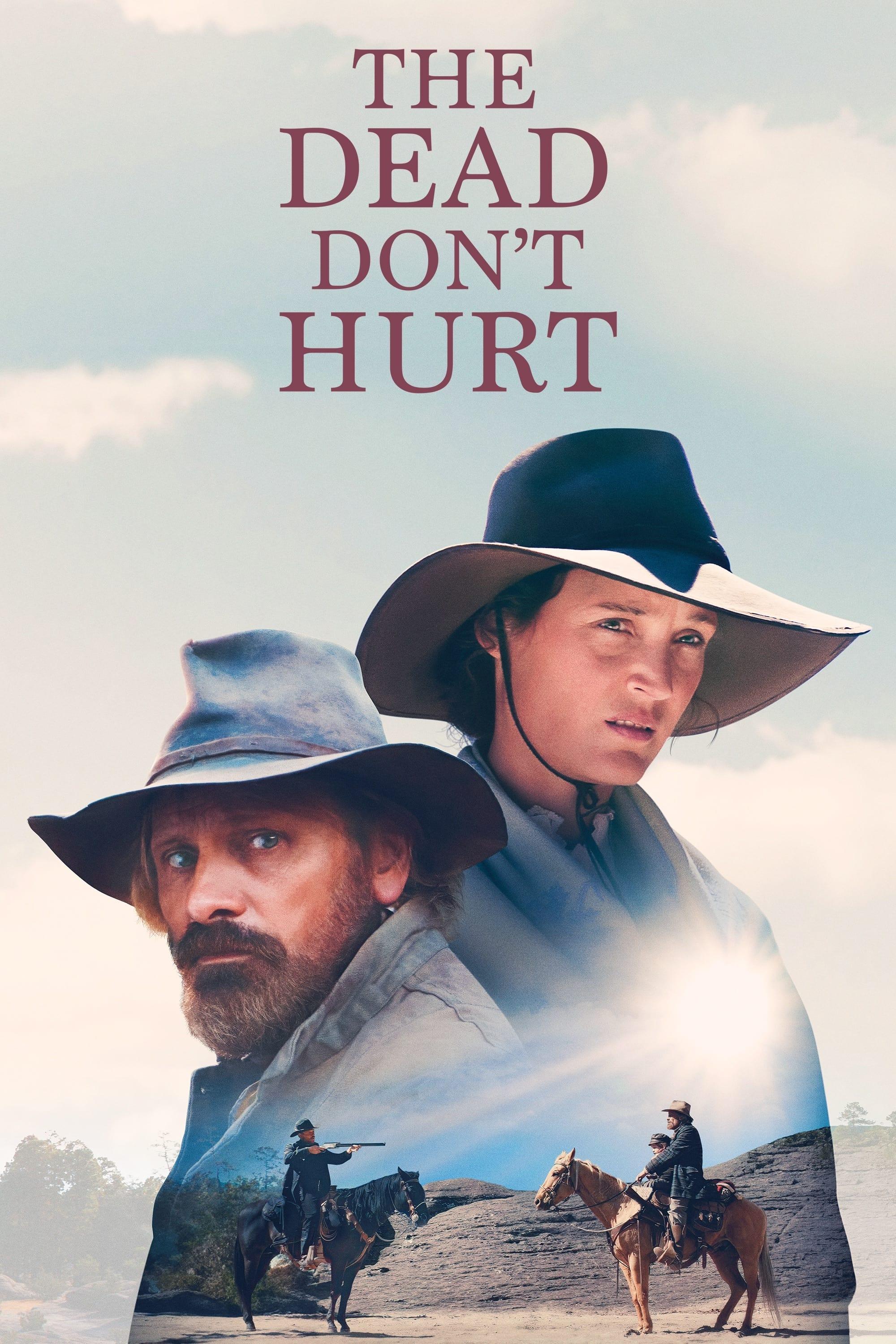 The Dead Don't Hurt poster