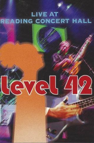 Level 42: Live at Reading Concert Hall poster