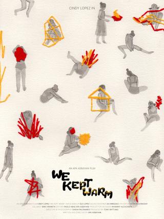 We kept warm poster