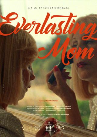 Everlasting Mom poster