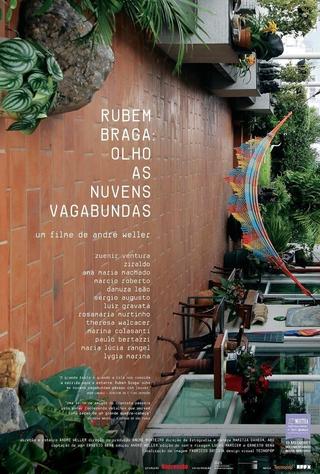Rubem Braga: Olho As Nuvens Vagabundas poster