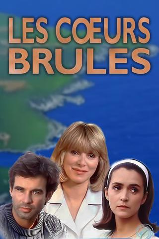 Les Cœurs brûlés poster