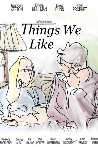 Things We Like poster