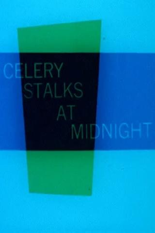 Celery Stalks at Midnight poster