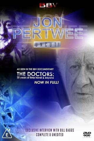 Jon Pertwee: Uncut! poster
