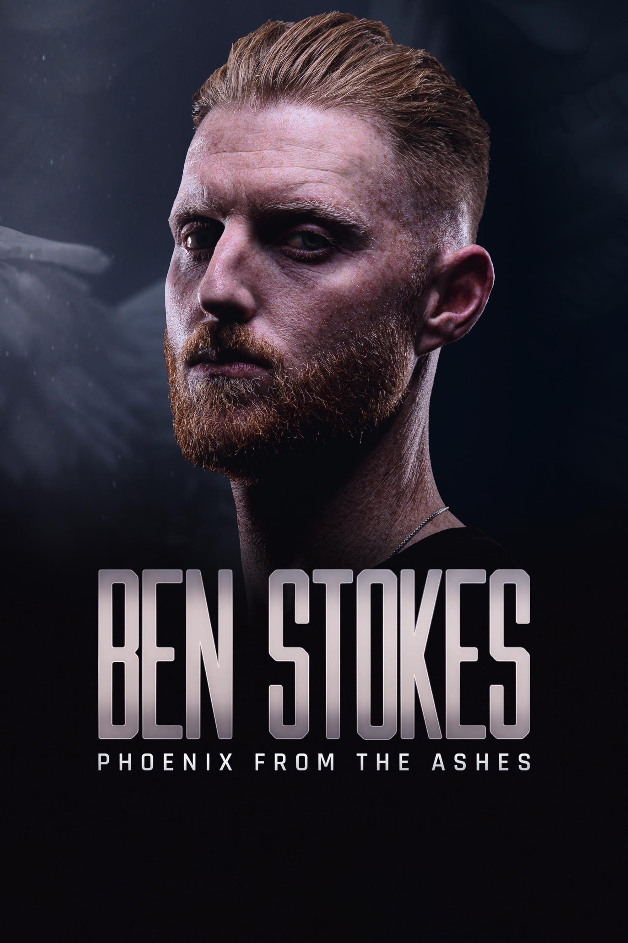 Ben Stokes: Phoenix from the Ashes poster