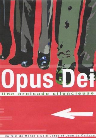 Opus Dei - Una cruzada silenciosa poster