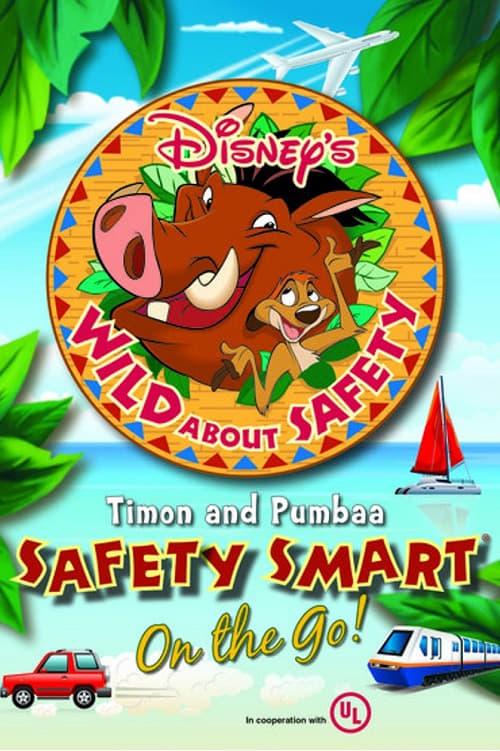 Wild About Safety: Timon and Pumbaa Safety Smart on the Go! poster