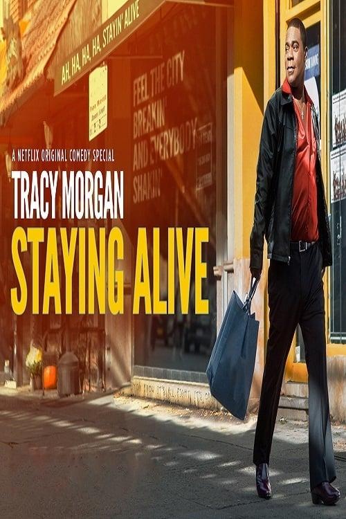 Tracy Morgan: Staying Alive poster