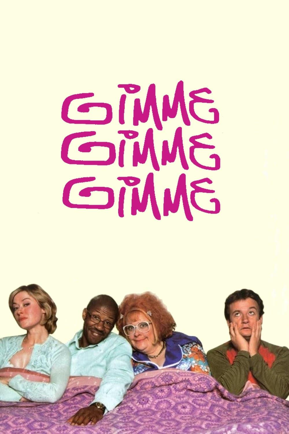 Gimme Gimme Gimme poster