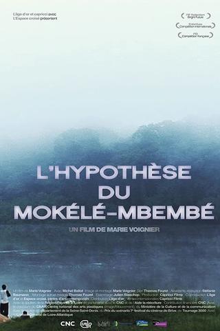 L'Hypothèse du Mokélé M'Bembé poster