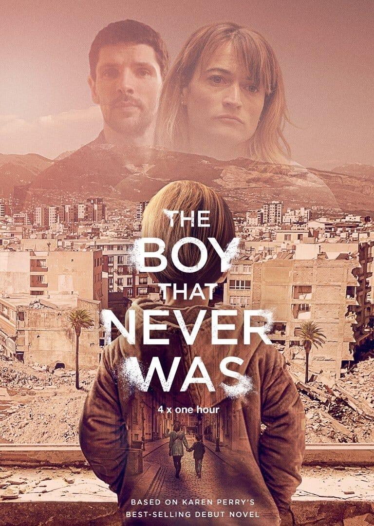 The Boy That Never Was poster