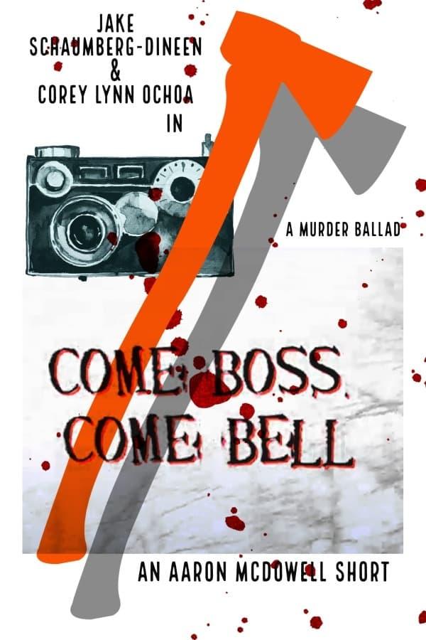 Come Boss, Come Bell poster