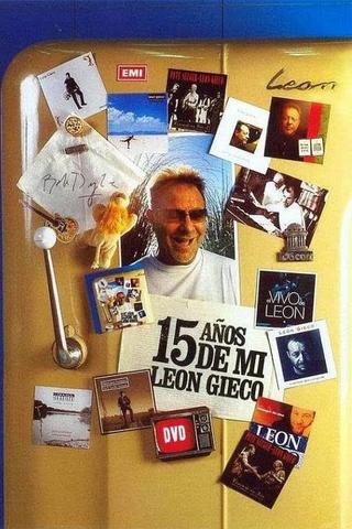 15 years of me - Leon Gieco poster