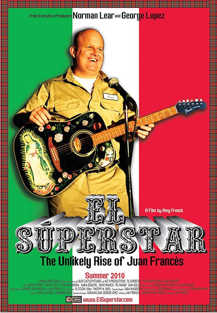 El Superstar: The Unlikely Rise of Juan Frances poster