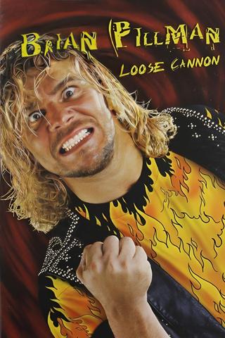 Brian Pillman - Loose Cannon poster