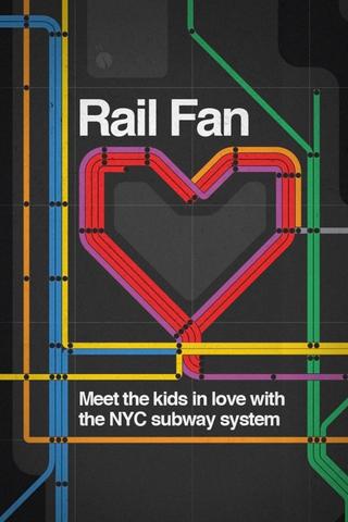 Rail Fan poster