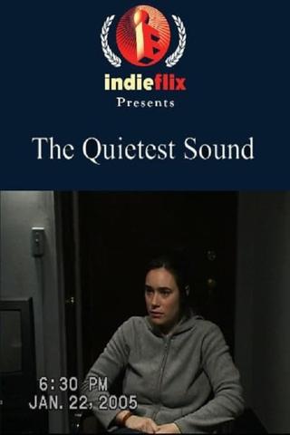 The Quietest Sound poster