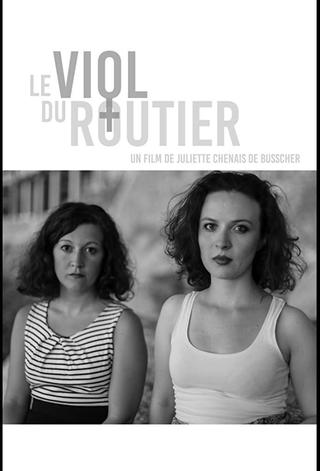 Le viol du routier poster