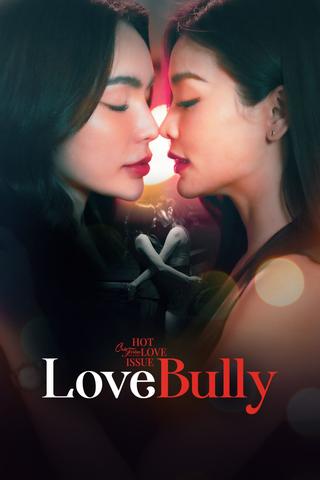 Love Bully poster