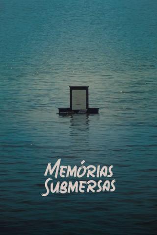 Memórias Submersas poster