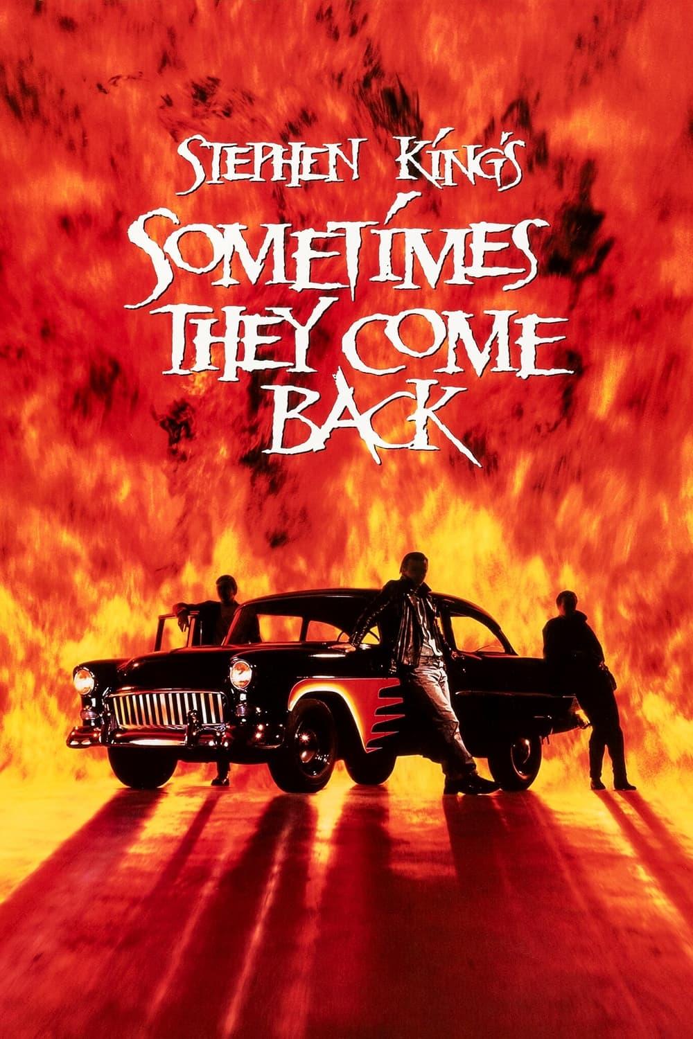 Sometimes They Come Back poster